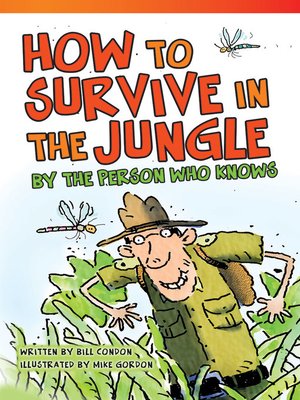 cover image of How to Survive in the Jungle by the Person Who Knows